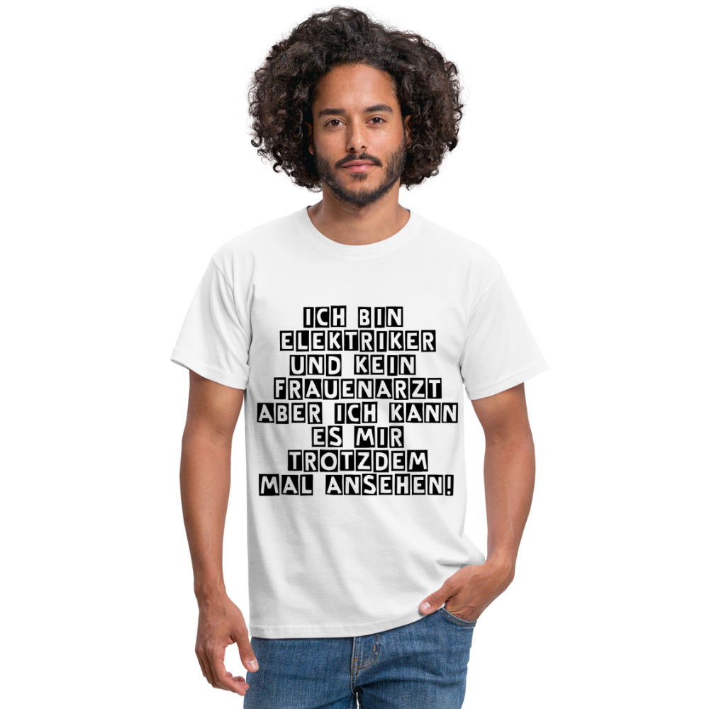 T-Shirt Elektriker - weiß