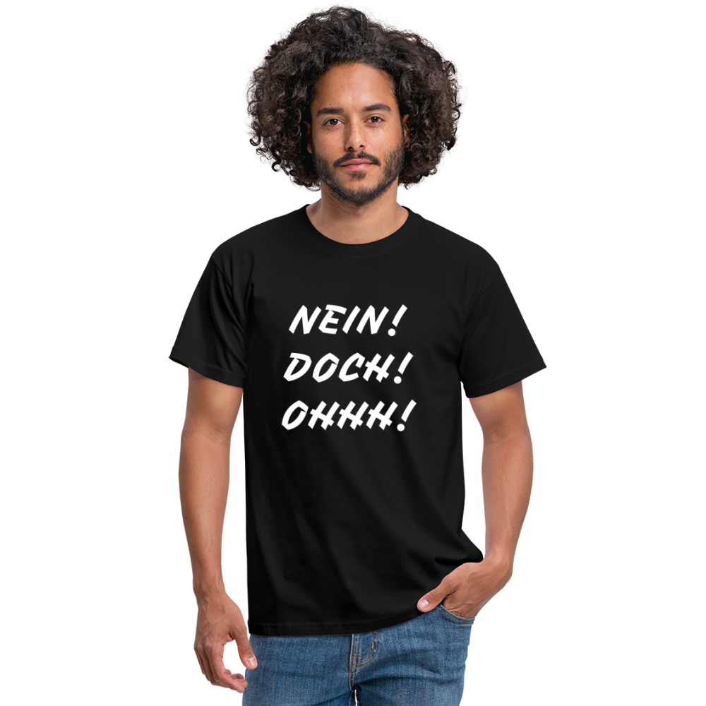 T-Shirt NEIN DOCH OHHH! - Schwarz