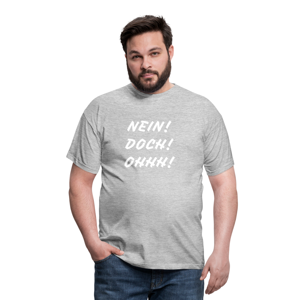 T-Shirt NEIN DOCH OHHH! - Grau meliert