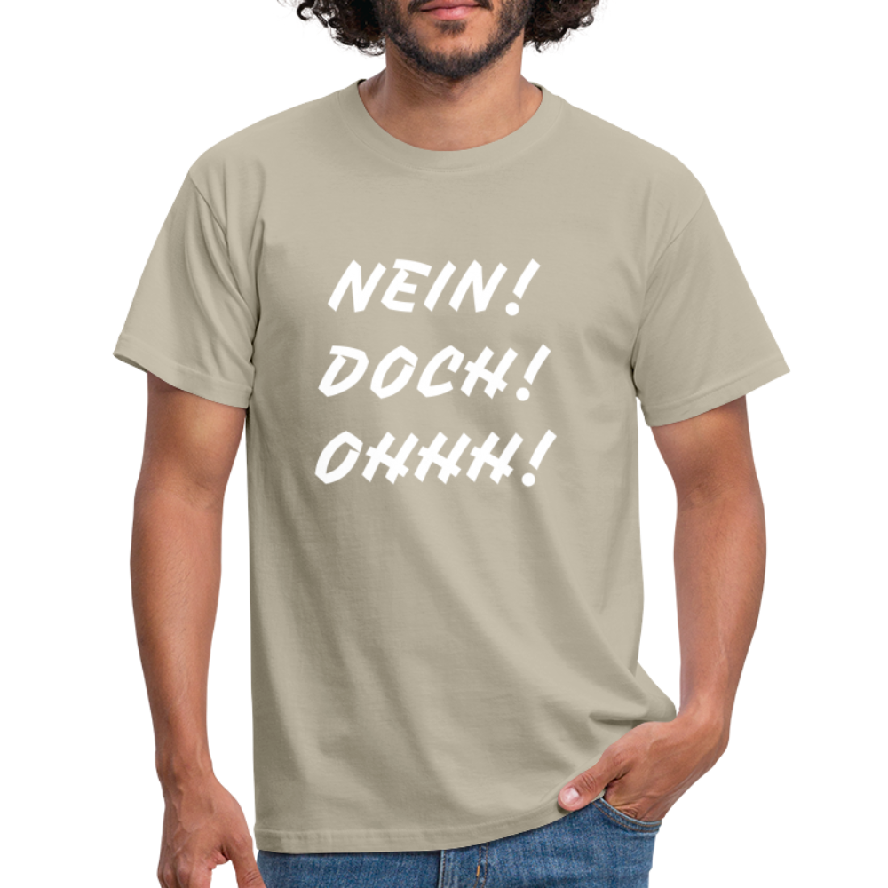T-Shirt NEIN DOCH OHHH! - Sandbeige