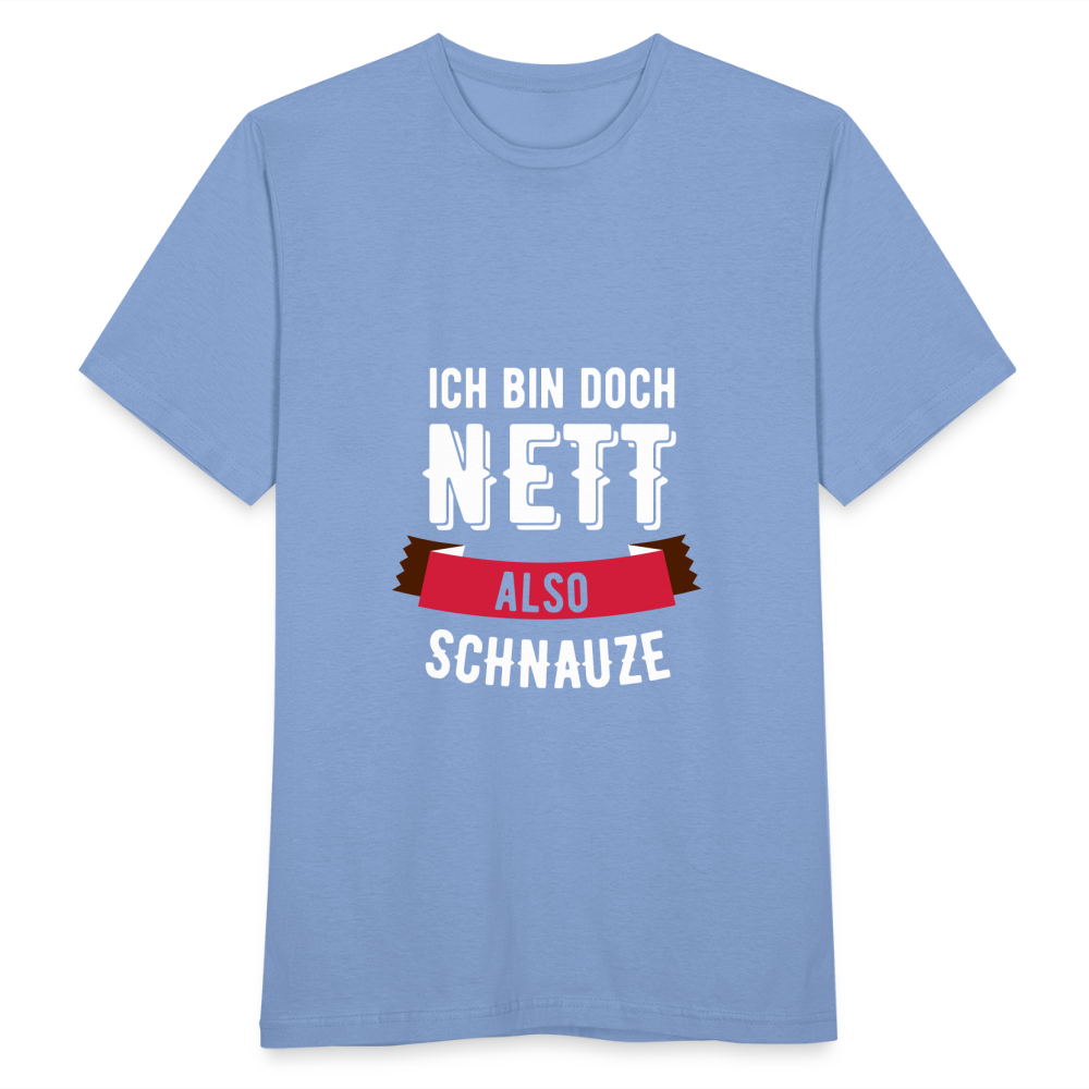 Ich bin nett T-Shirt - carolina blue