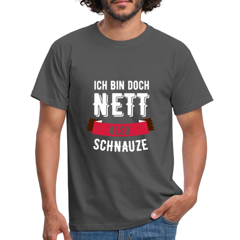 Ich bin nett T-Shirt - Anthrazit