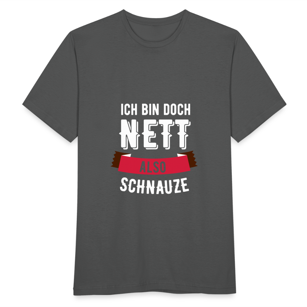 Ich bin nett T-Shirt - Anthrazit
