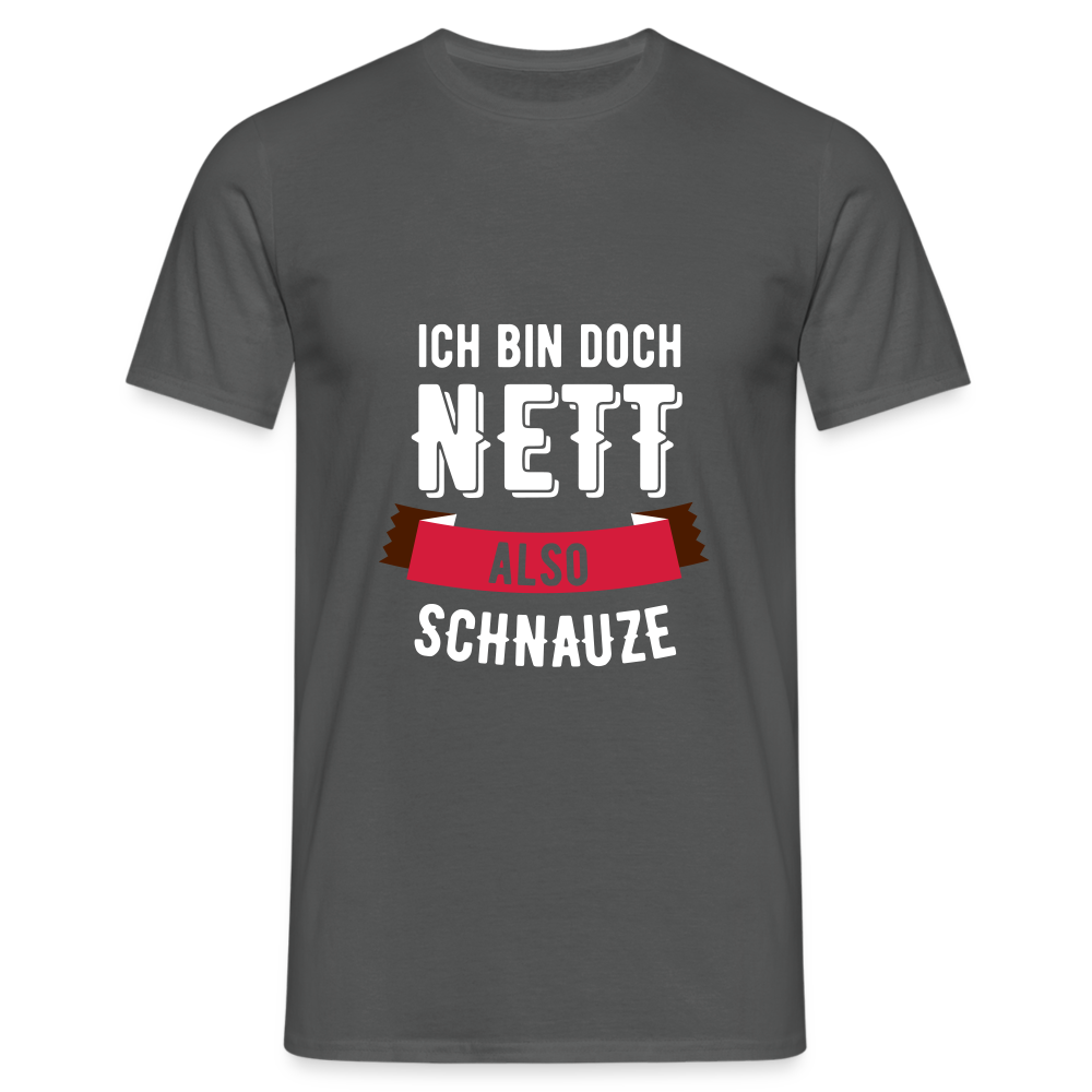 Ich bin nett T-Shirt - Anthrazit