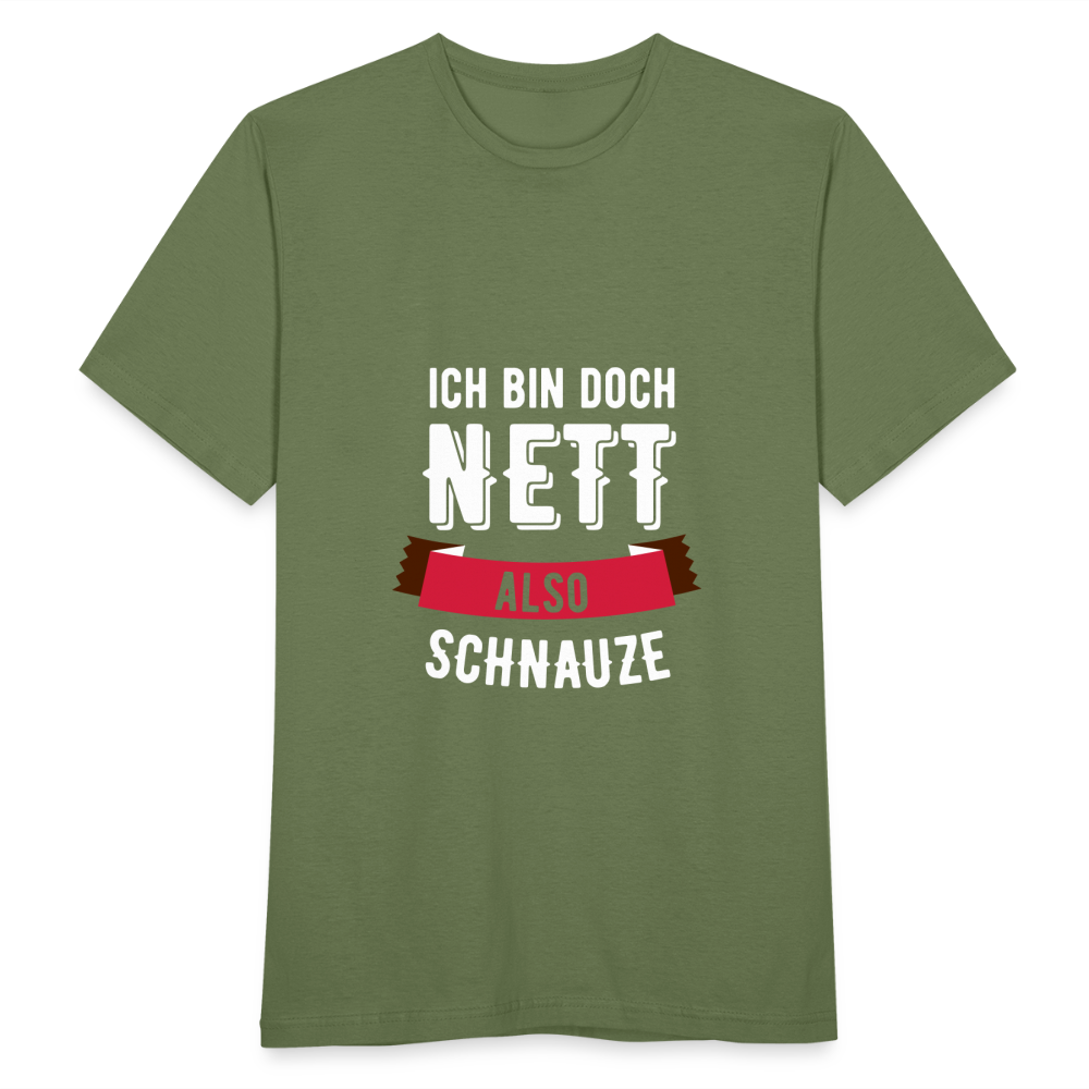 Ich bin nett T-Shirt - Militärgrün