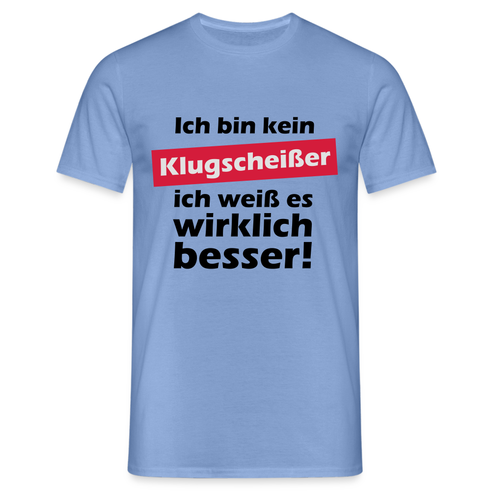 Klugscheißer T-Shirt - carolina blue