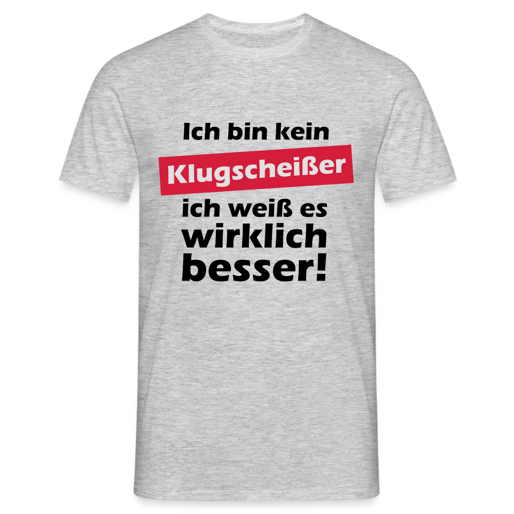 Klugscheißer T-Shirt - Grau meliert