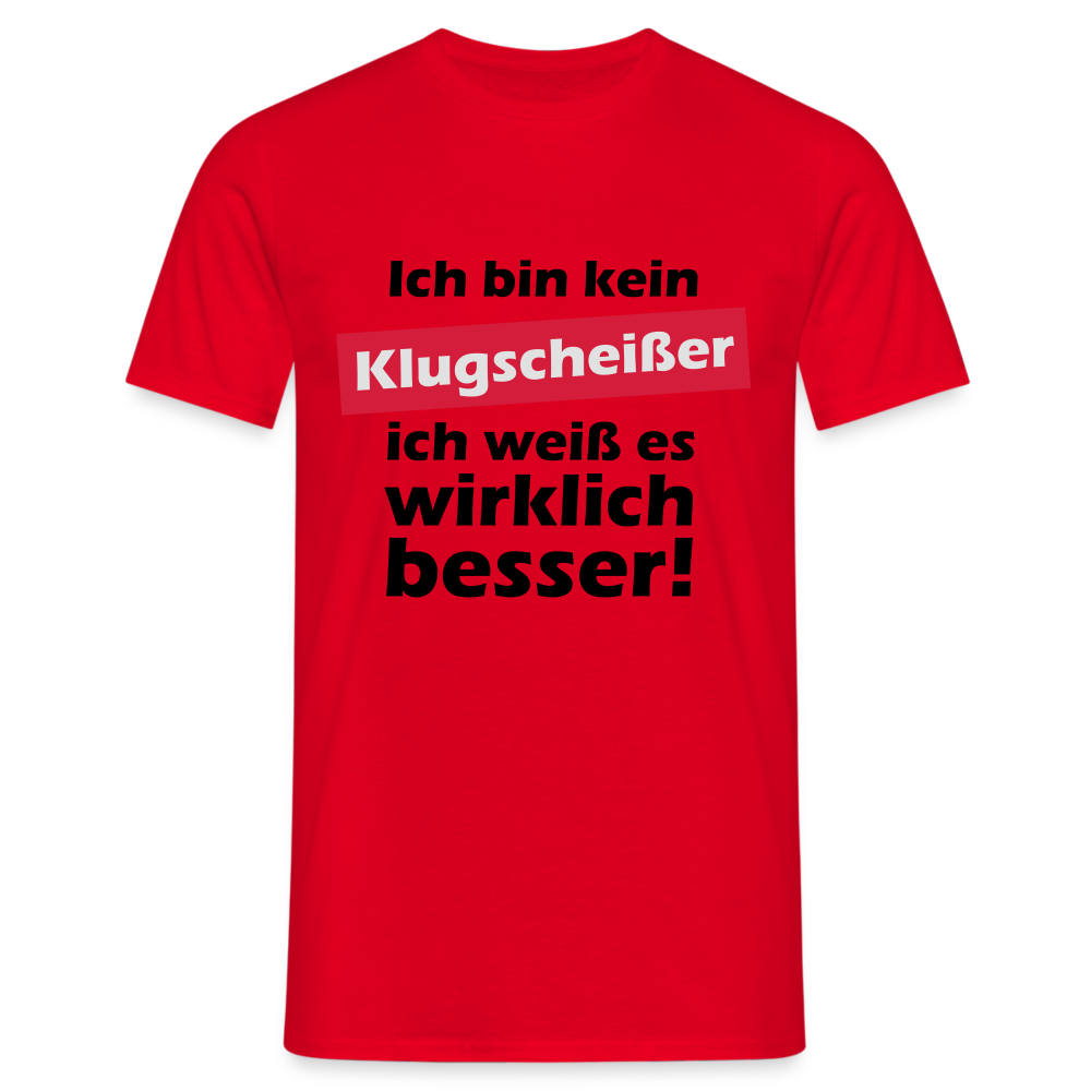 Klugscheißer T-Shirt - Rot