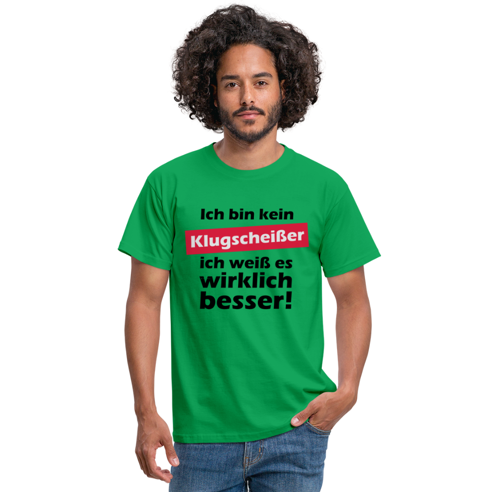 Klugscheißer T-Shirt - Kelly Green