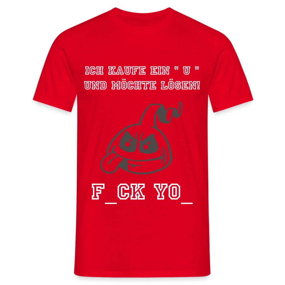 F_ck Yo_ T-Shirt - Rot