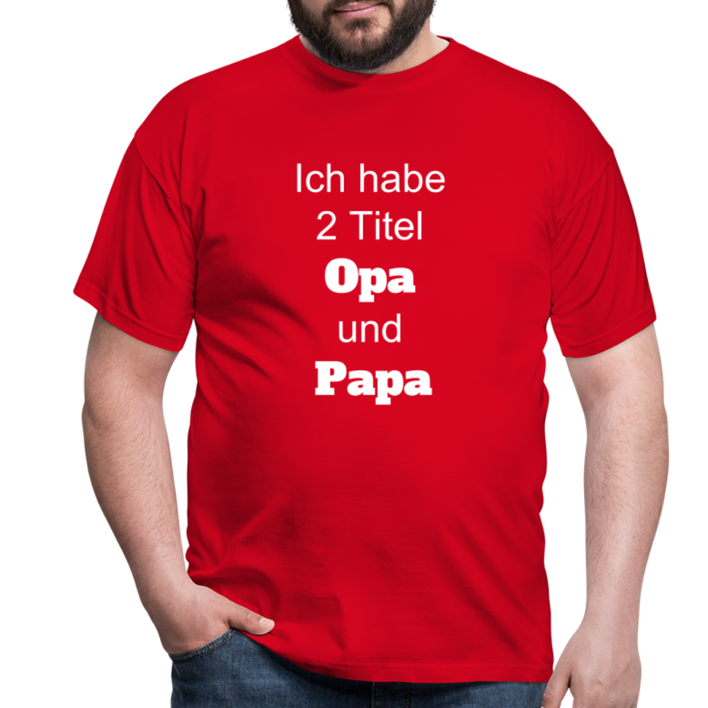 Opa Papa T-Shirt - Rot