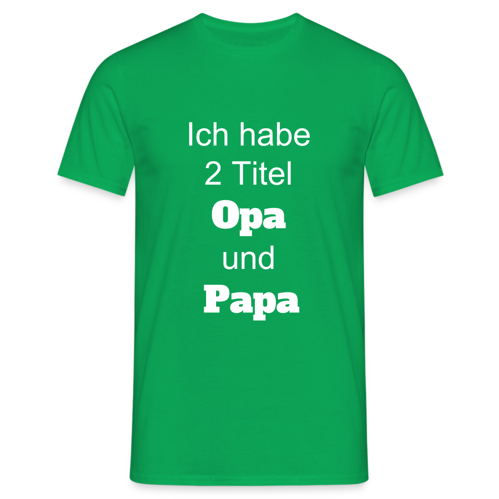 Opa Papa T-Shirt - Kelly Green