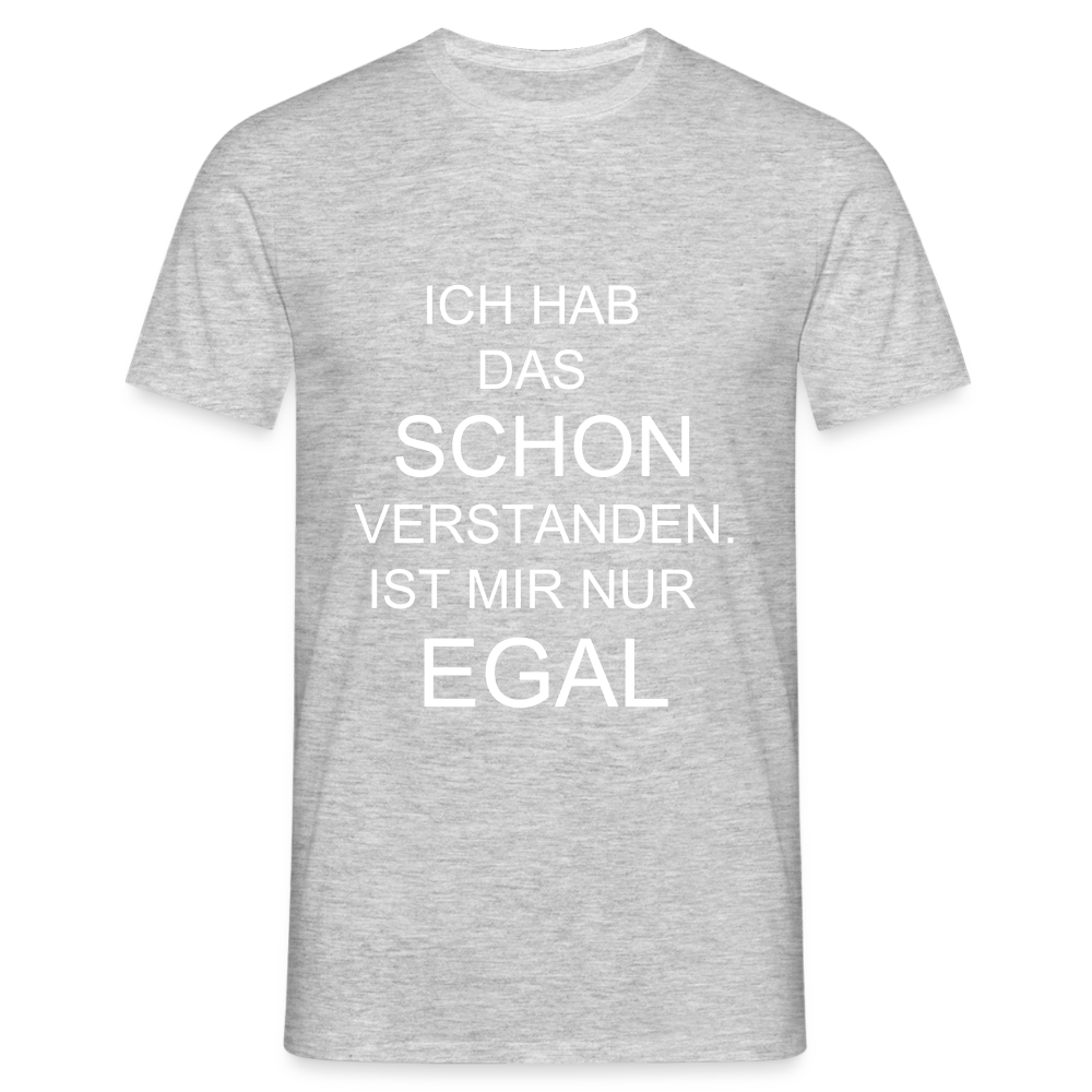 T-Shirt ist mir egal - Grau meliert
