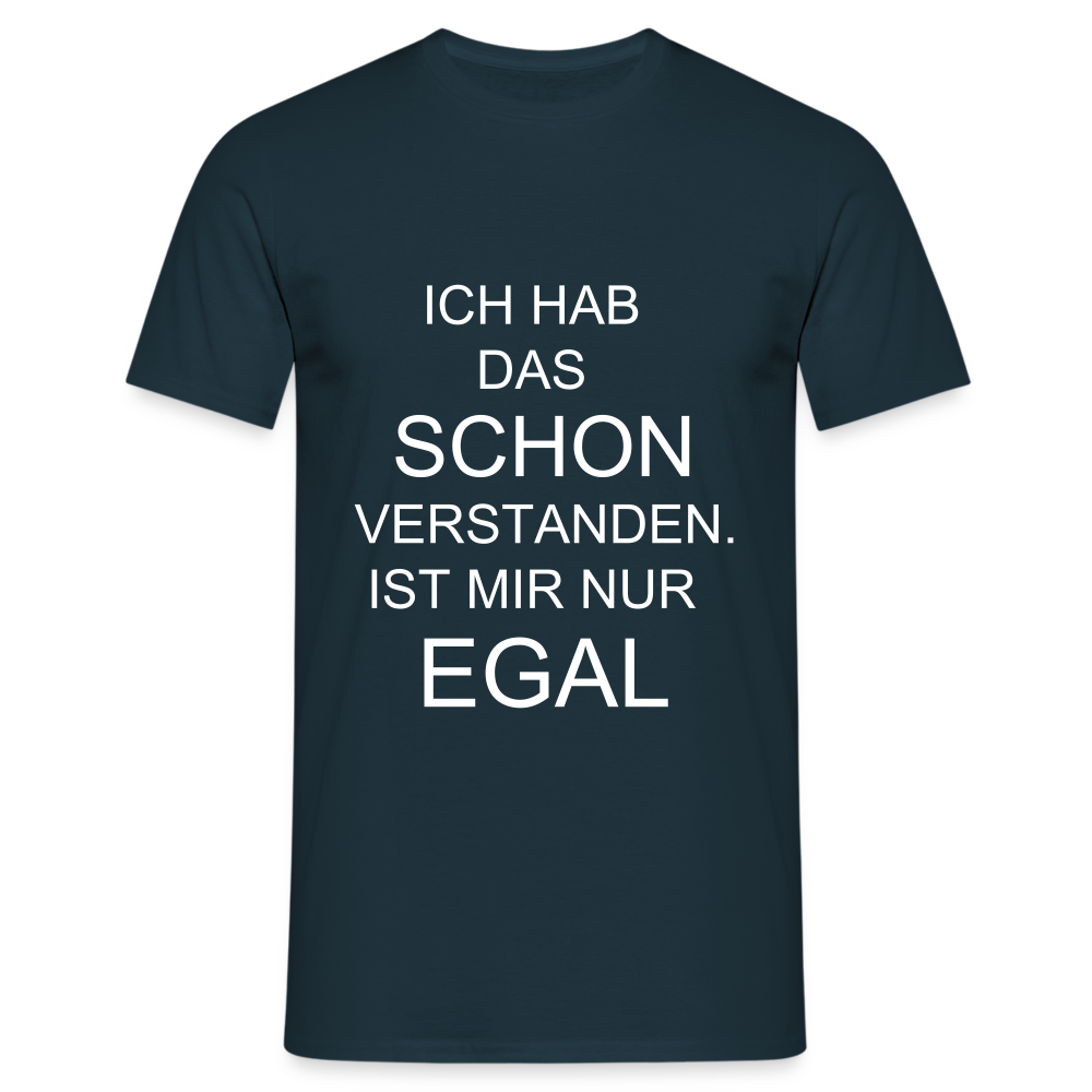 T-Shirt ist mir egal - Navy