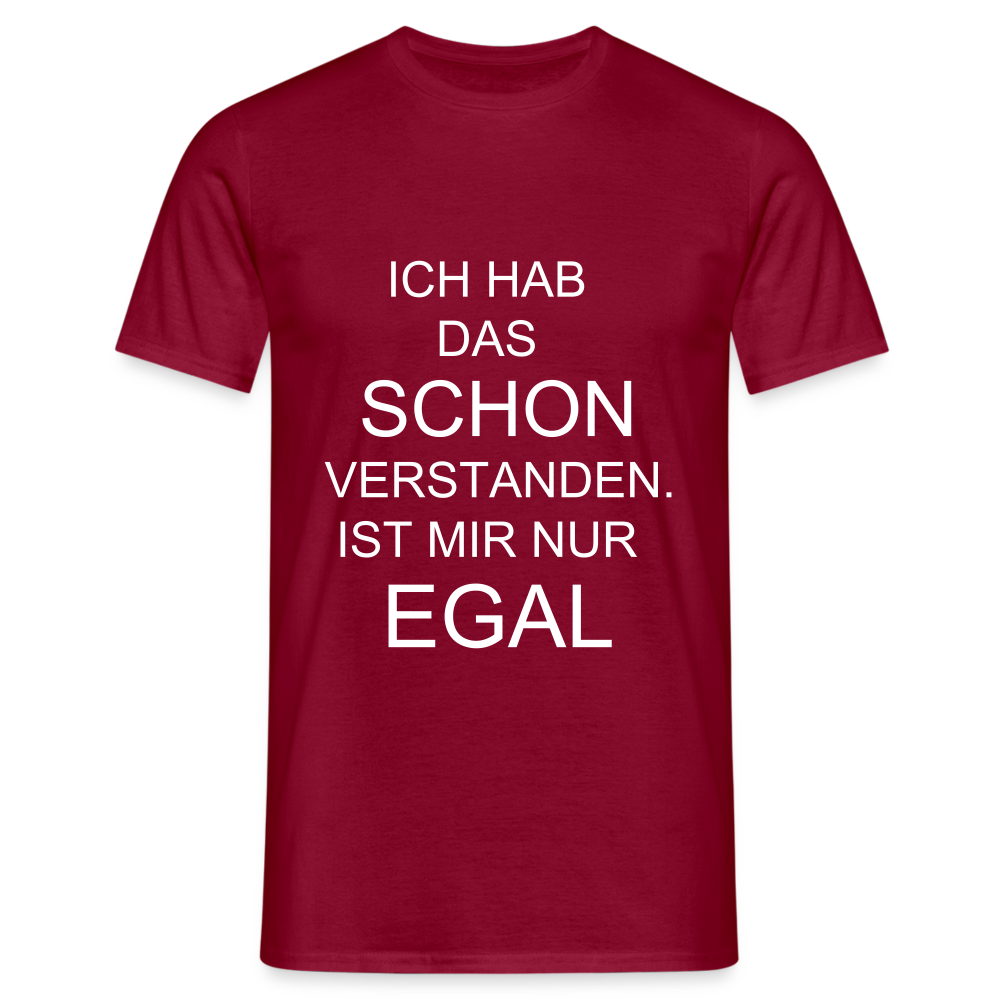 T-Shirt ist mir egal - Ziegelrot