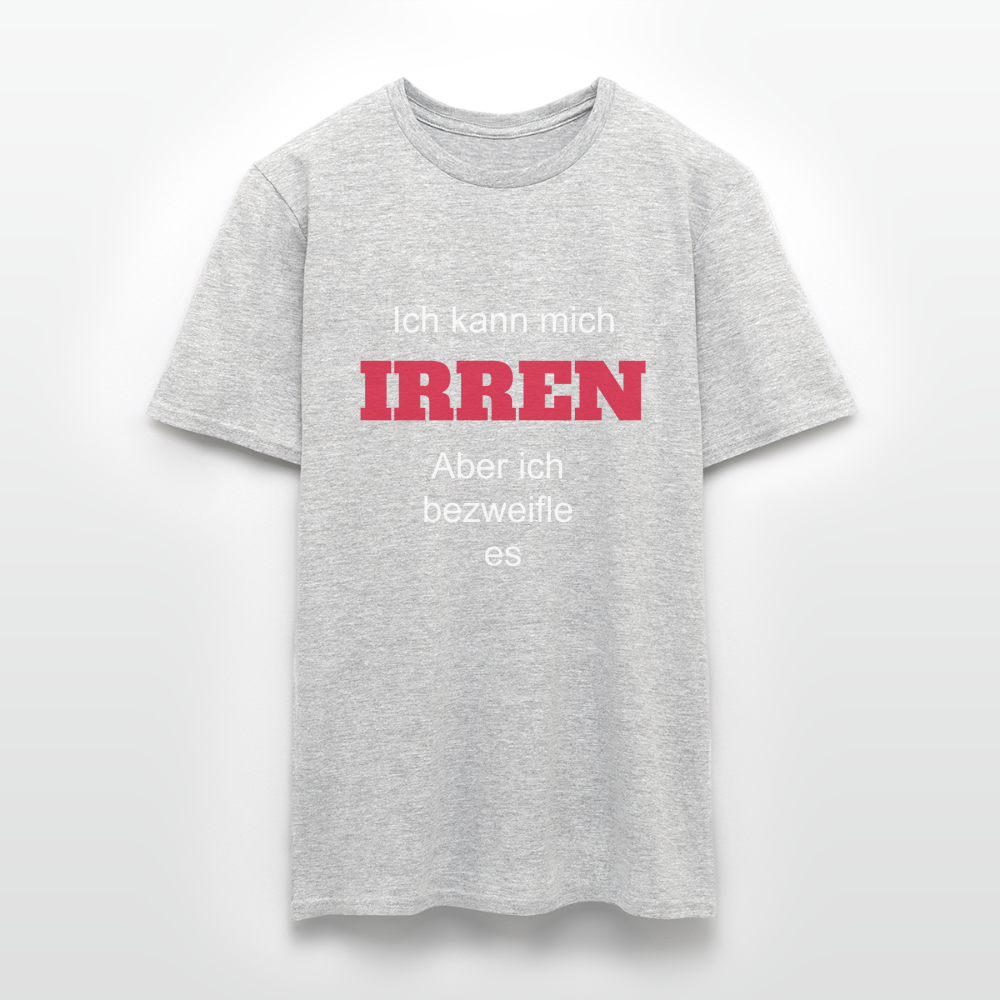 T-Shirt ich kann mich irren - Grau meliert