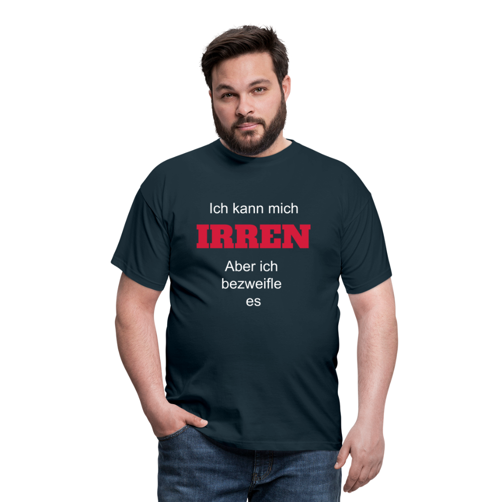 T-Shirt ich kann mich irren - Navy