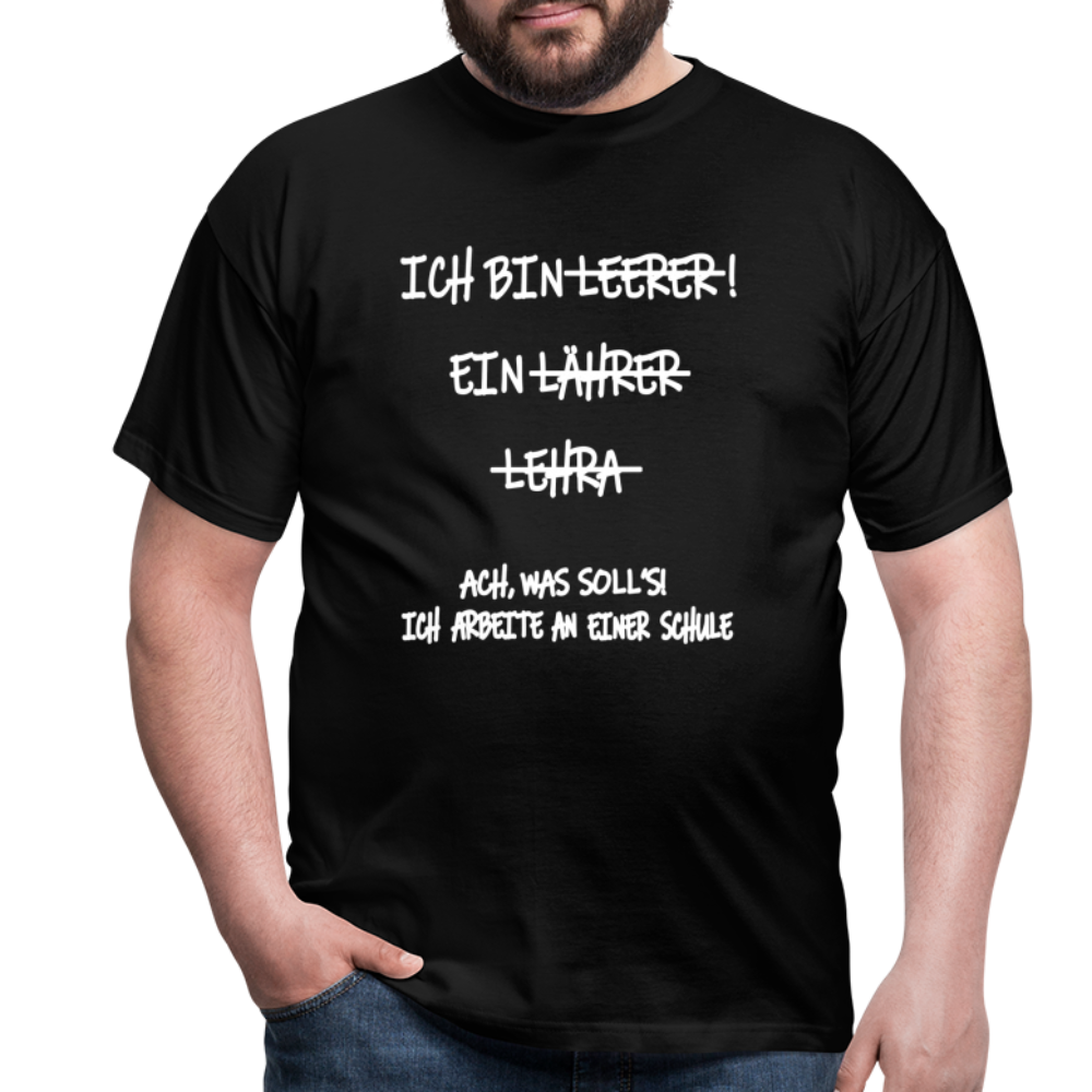 T-Shirt ich bin Lehrer - Schwarz