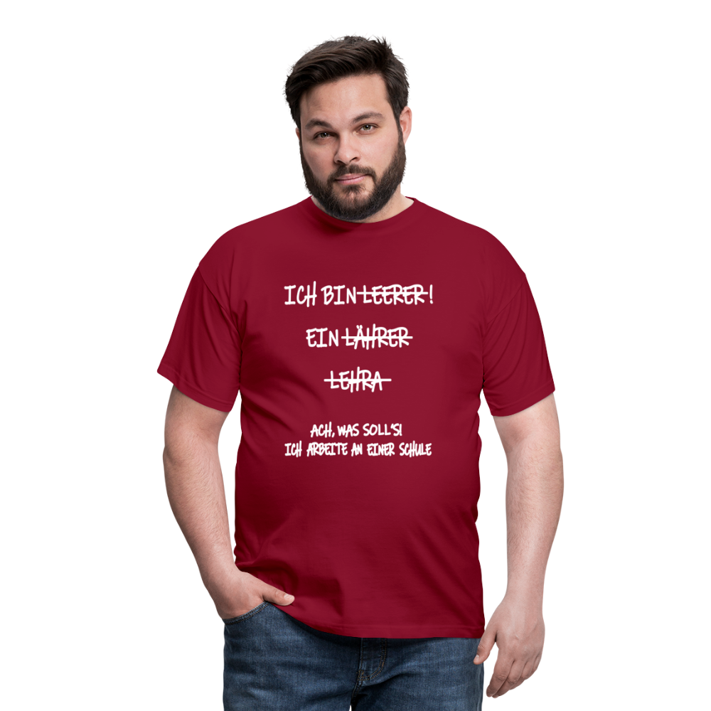 T-Shirt ich bin Lehrer - Ziegelrot
