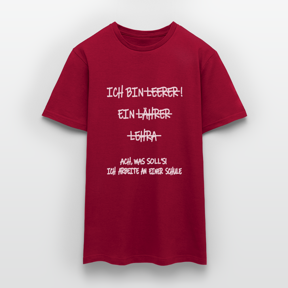 T-Shirt ich bin Lehrer - Ziegelrot