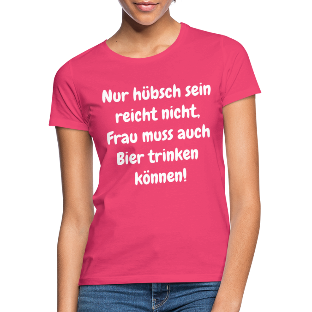 T-Shirt Frau muss Bier trinken können - Azalea