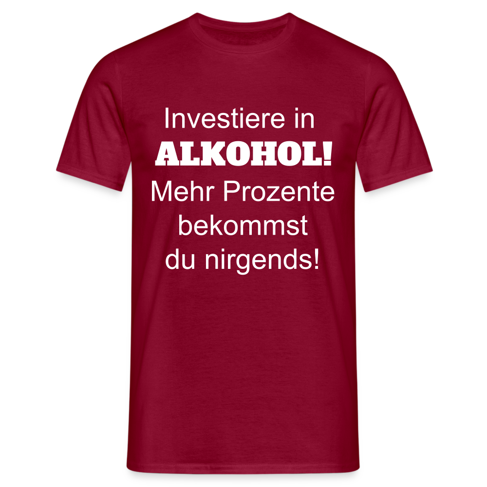 T-Shirt investiere in Alkohol - Ziegelrot