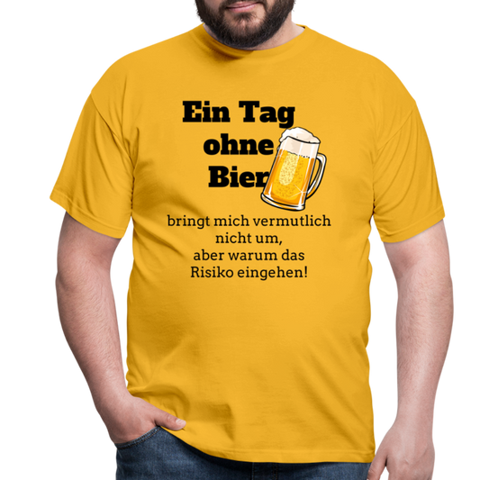 Ein Tag ohne Bier T-Shirt - Gelb