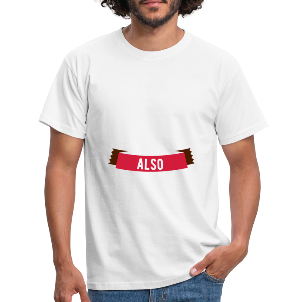 Ich bin nett T-Shirt - weiß