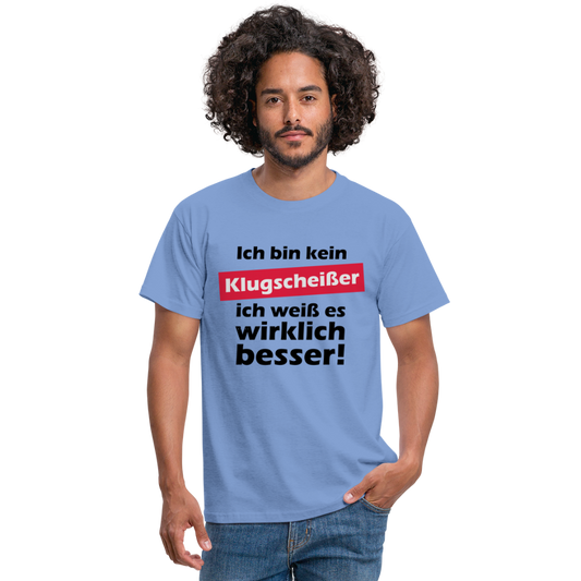 Klugscheißer T-Shirt - carolina blue