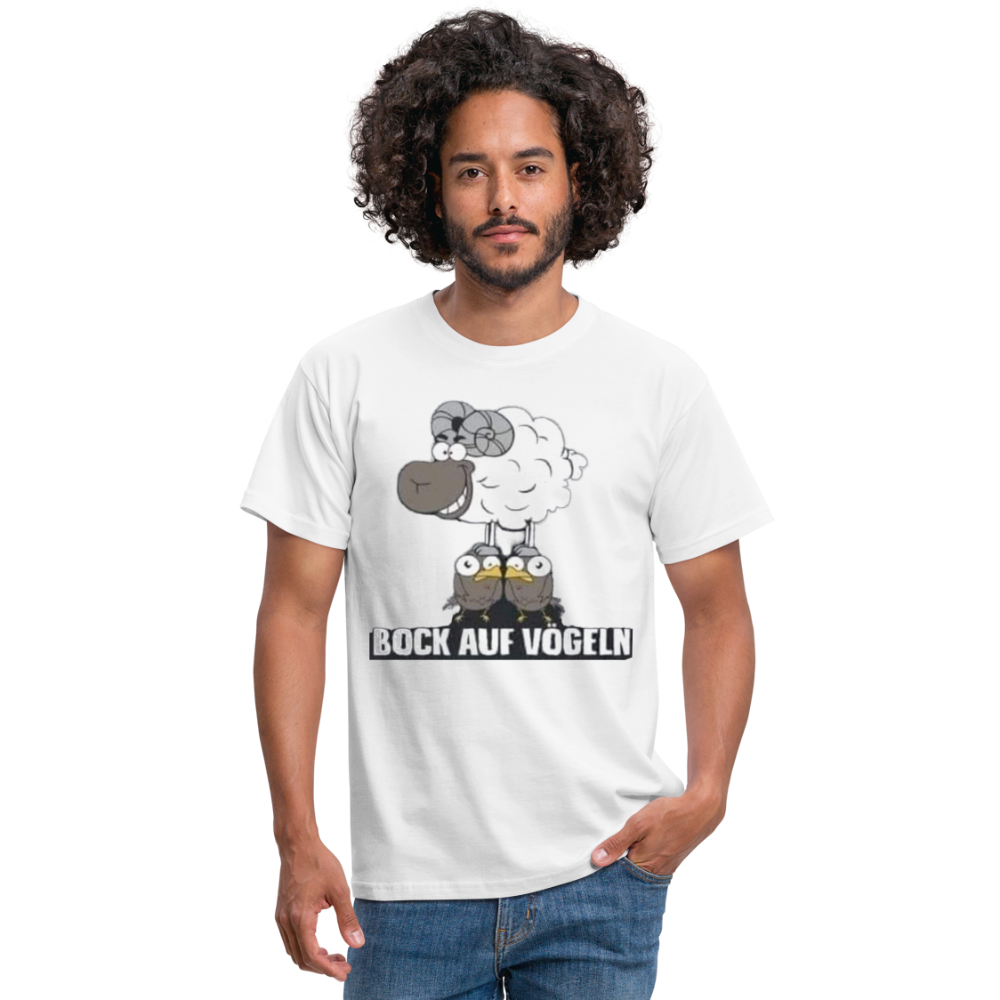 Bock auf Vögeln T-Shirt - weiß