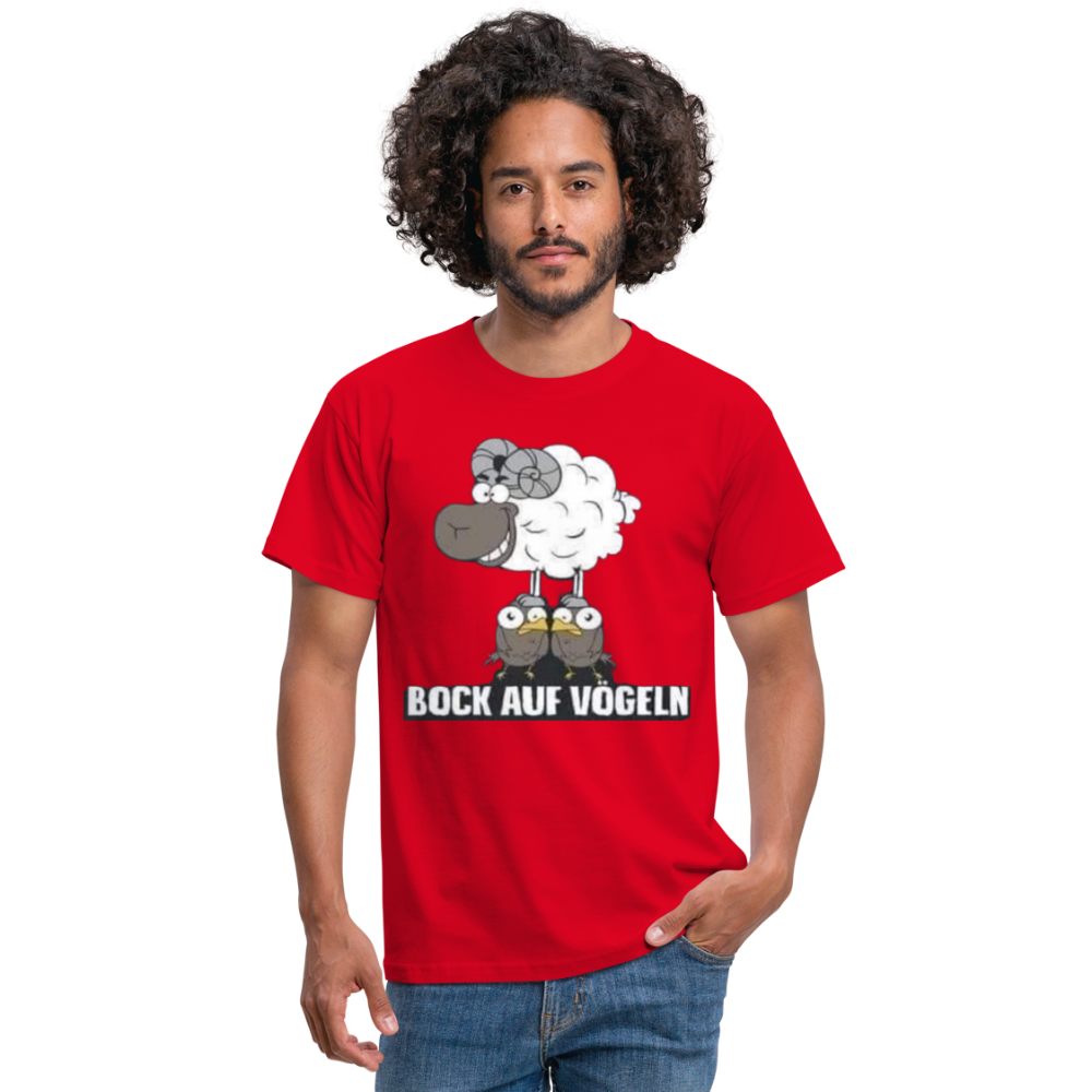 Bock auf Vögeln T-Shirt - Rot