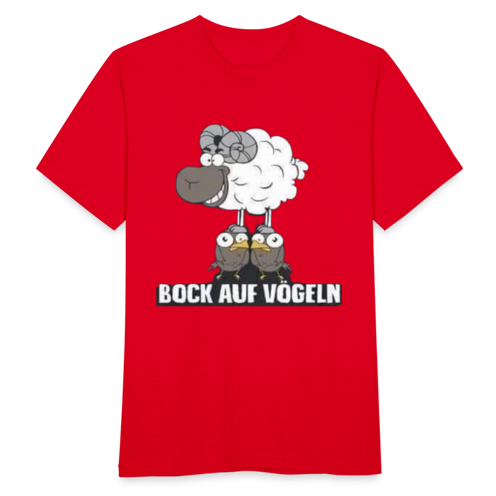 Bock auf Vögeln T-Shirt - Rot