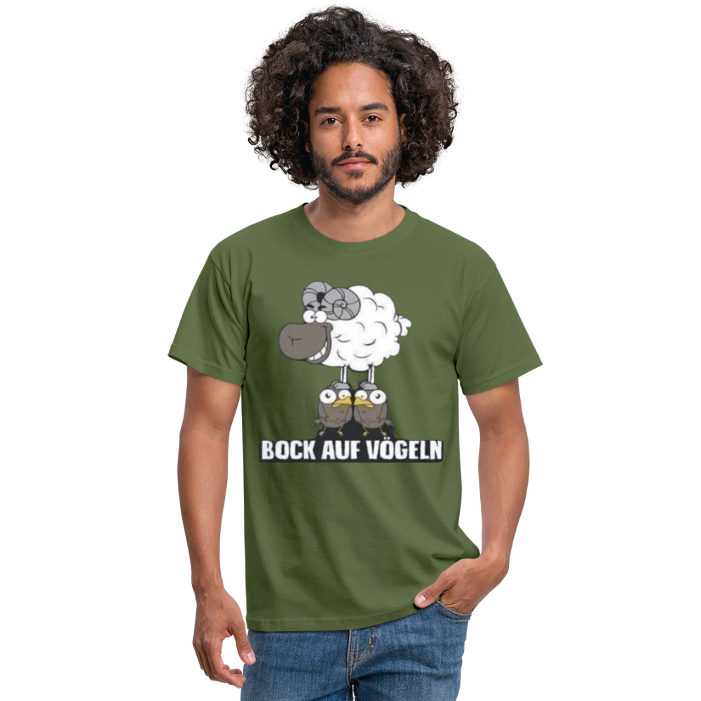 Bock auf Vögeln T-Shirt - Militärgrün