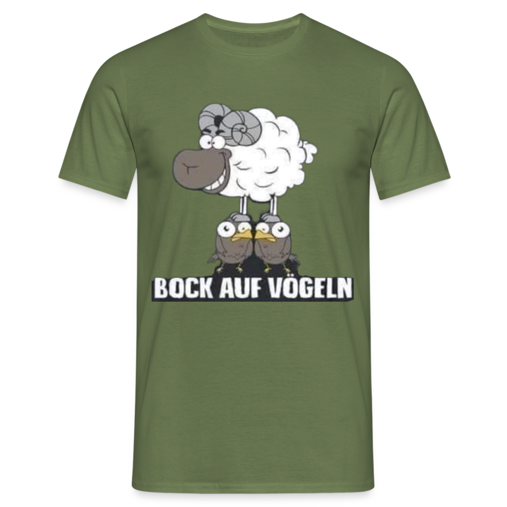 Bock auf Vögeln T-Shirt - Militärgrün