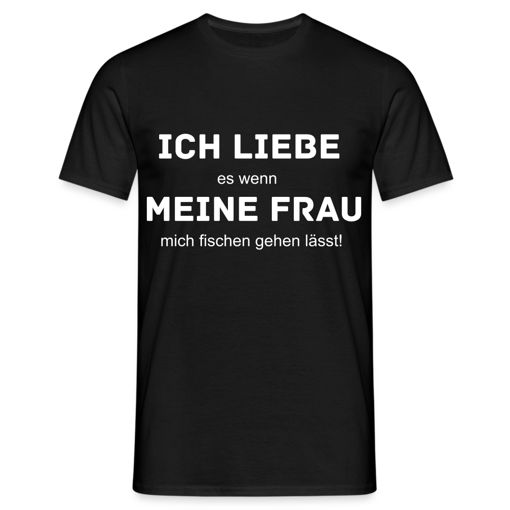 Ich liebe meine FrauT-Shirt - Schwarz