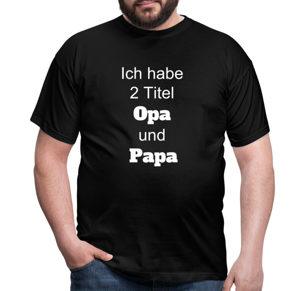 Opa Papa T-Shirt - Schwarz