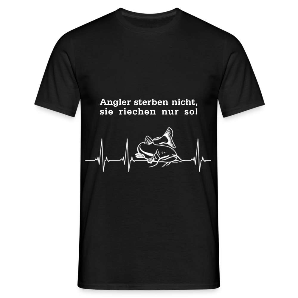 Angler sterben nicht T-Shirt - Schwarz