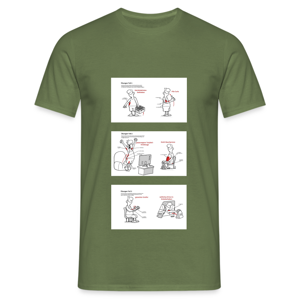 Fitness der anderen Art T-Shirt - Militärgrün