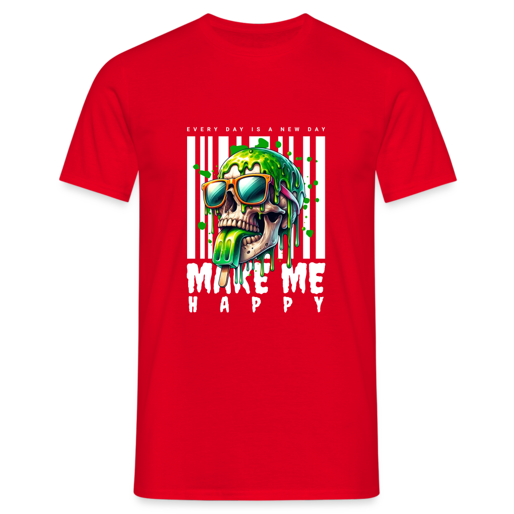 Make me Happy T-Shirt - Rot