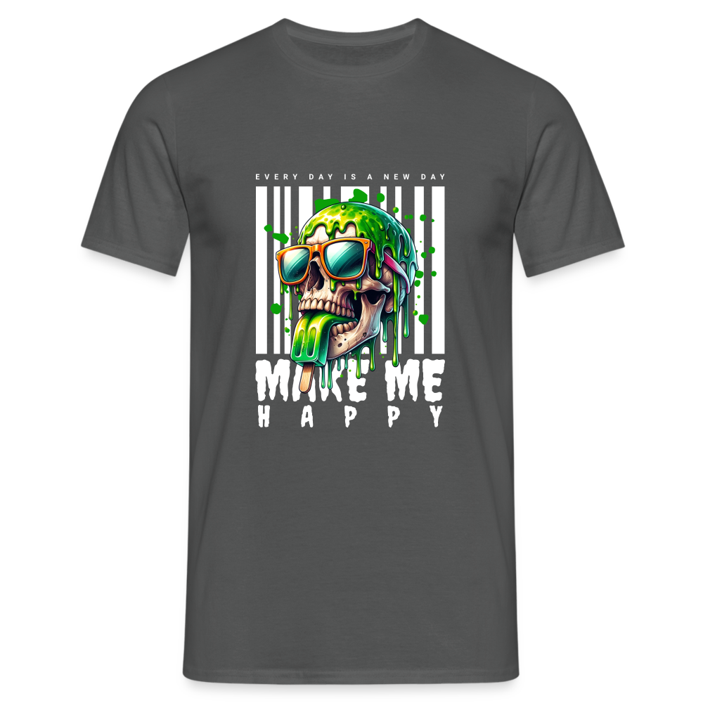 Make me Happy T-Shirt - Anthrazit
