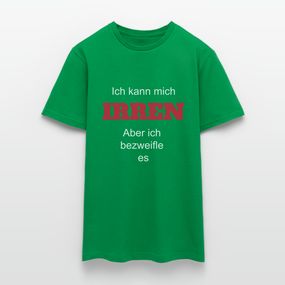 T-Shirt ich kann mich irren - Kelly Green