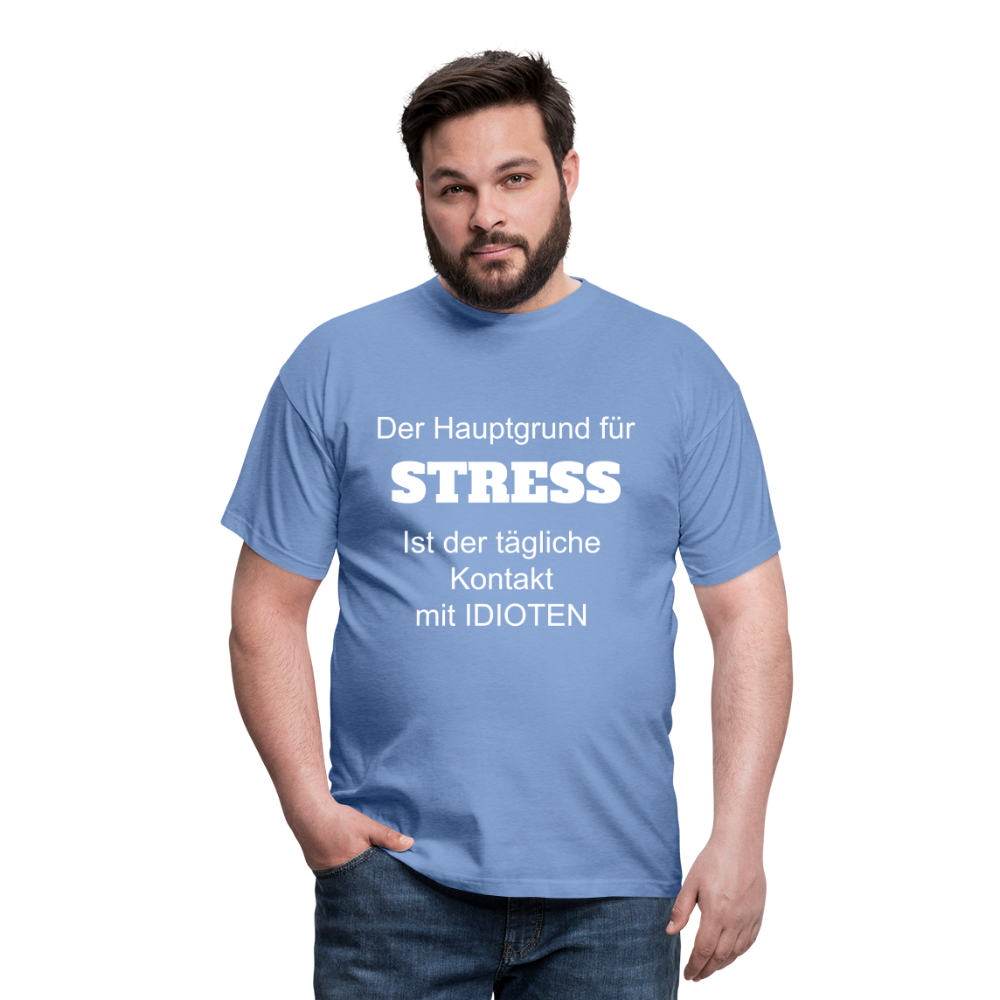 STRESS T-Shirt - carolina blue