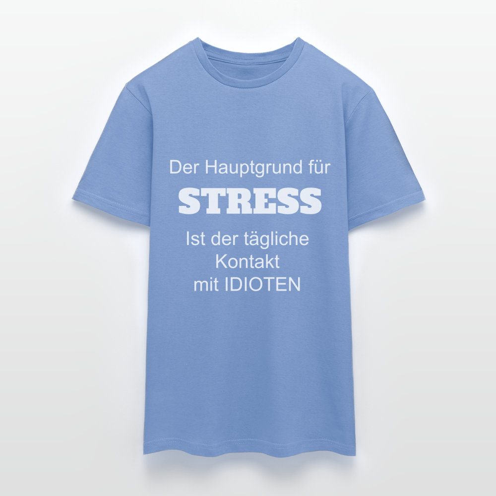 STRESS T-Shirt - carolina blue