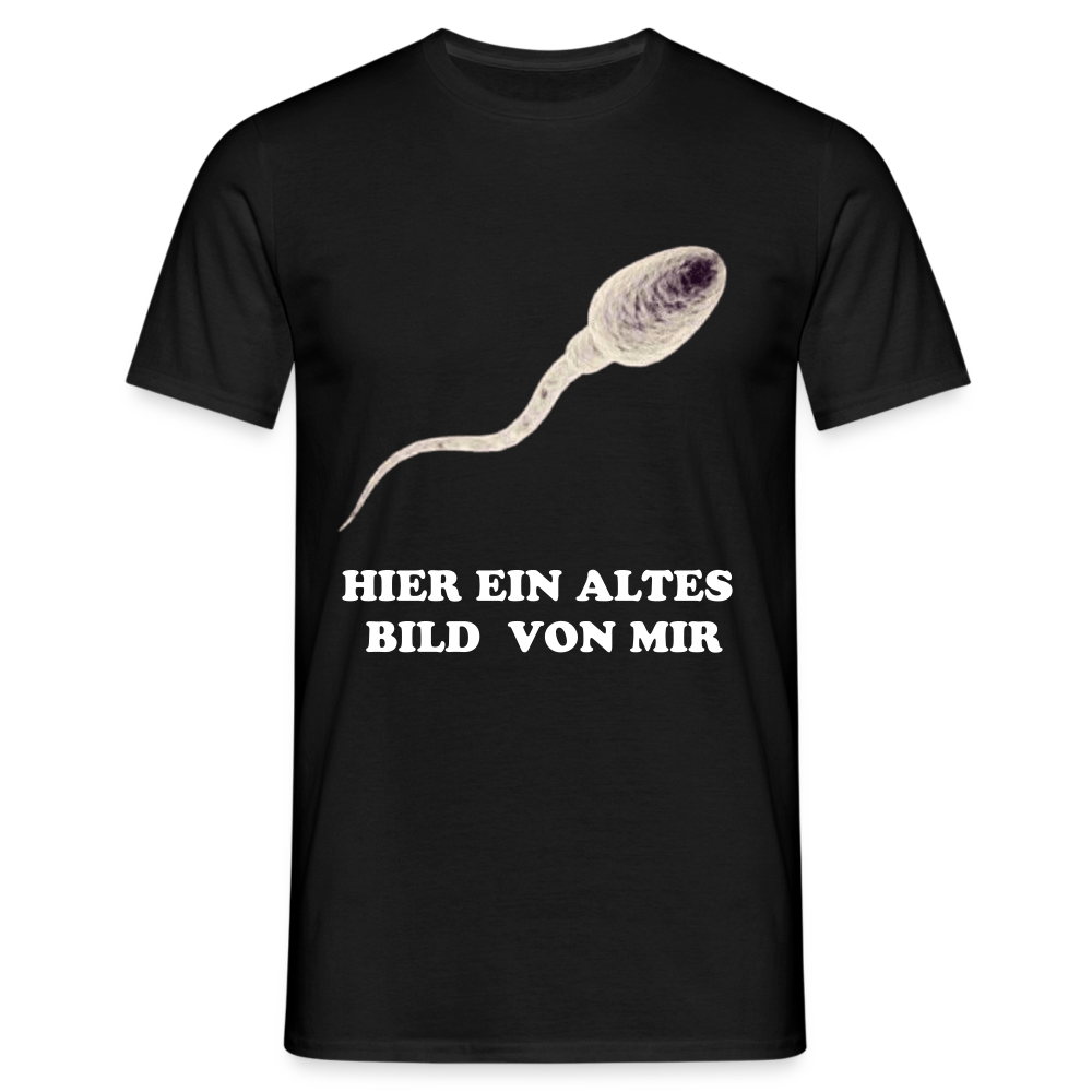 T-Shirt alles BILD von mir - Schwarz