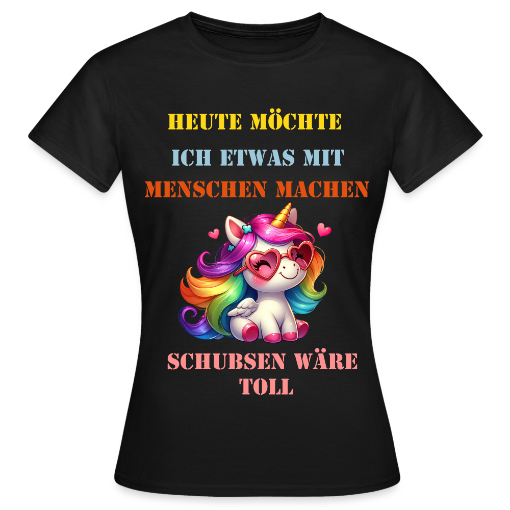 Frauen T-Shirt etwas mit Menschen machen - Schwarz