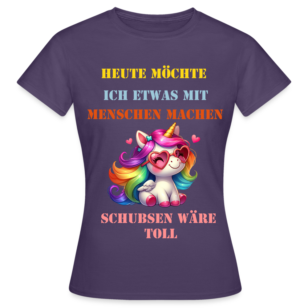 Frauen T-Shirt etwas mit Menschen machen - Dunkellila