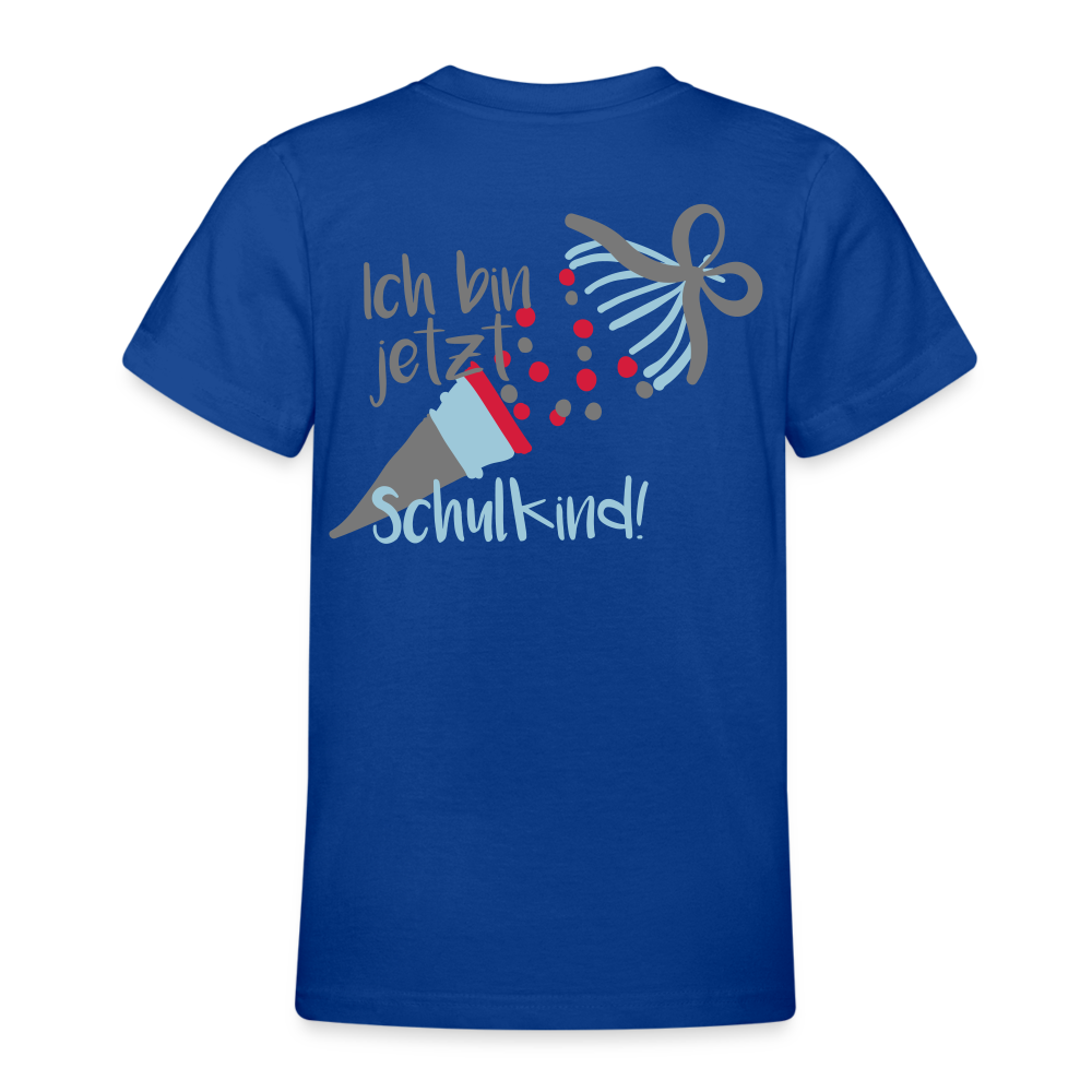 Teenager T-Shirt bin jetzt Schulkind - Royalblau